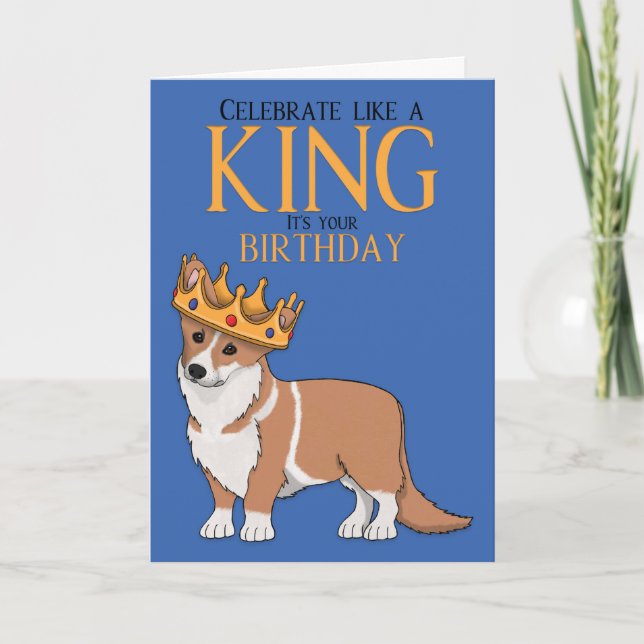 Tarjeta de cumpleaños Corgi Dog King Corgi (Anverso)