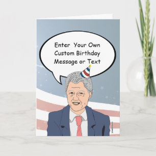 Tarjeta de Cumpleaños de Bill Clinton - Personaliz