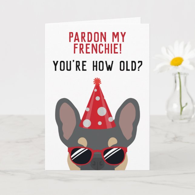 Tarjeta de cumpleaños de Bulldog francés Funny Blu (Planta pequeña)