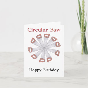 Tarjeta de cumpleaños de carpintería "Circular Saw