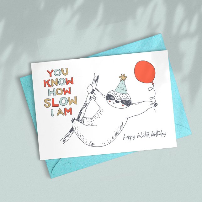 Tarjeta de cumpleaños de cute Sloth Belated (Subido por el creador)