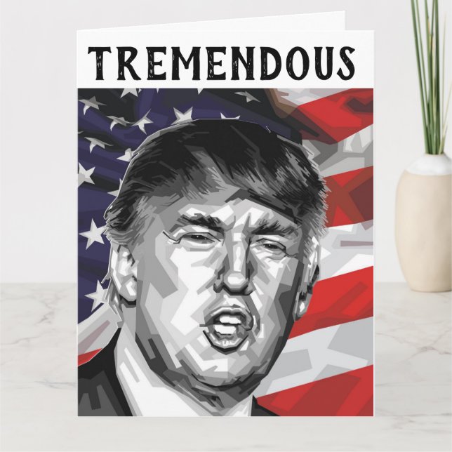 TARJETA DE CUMPLEAÑOS DE DONALD TRUMP TREMENDOUS F (Anverso)