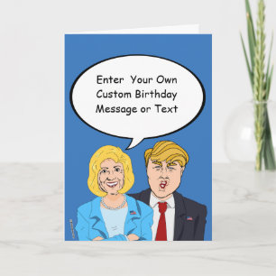 Tarjeta de Cumpleaños de Hillary y Trump - Persona