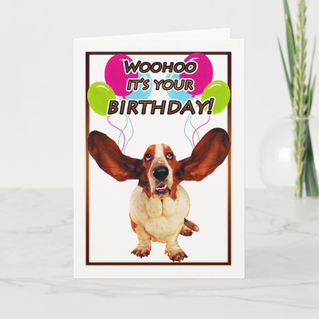 tarjeta de cumpleaños de hound - wohoo es tu birt (Anverso)