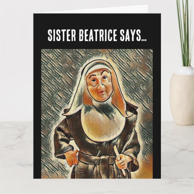 TARJETA DE CUMPLEAÑOS DE MONJA CATÓLICA DIVERTIDA (Anverso)