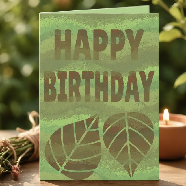Tarjeta de cumpleaños de naturaleza texturizada ve (Sage, olive, lime, your words make it shine. Painted waves with two large leaves and bold text.)