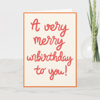 Tarjeta de cumpleaños de no cumpleaños