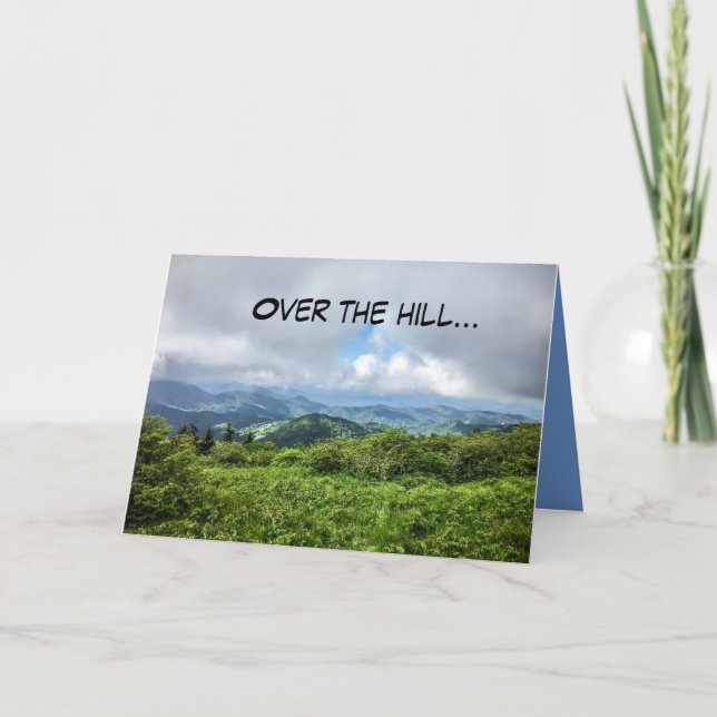 Tarjeta de cumpleaños de Over the Hill (Anverso)