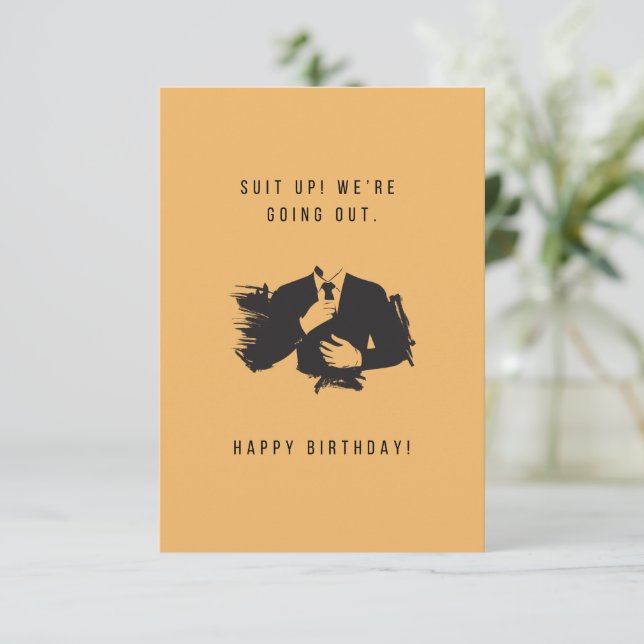 Tarjeta de cumpleaños de Suit Up (Anverso de pie)