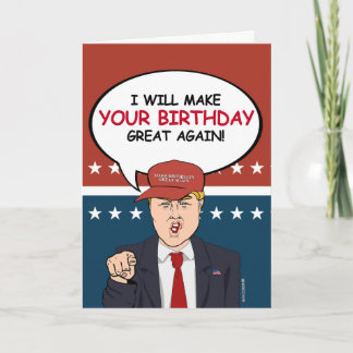 Tarjeta de cumpleaños de Trump - haré de tu cumple