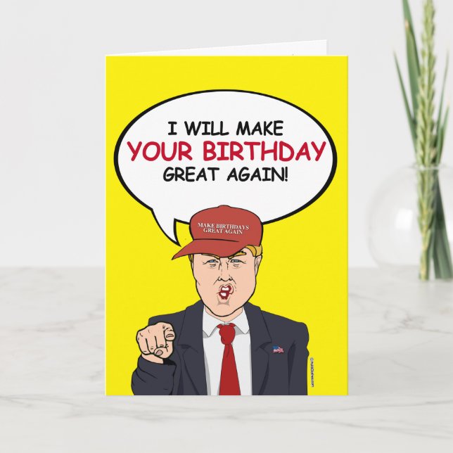 Tarjeta de cumpleaños de Trump: haré que tu cumple (Anverso)