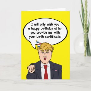 Tarjeta de cumpleaños de Trump - Proporcionarme su