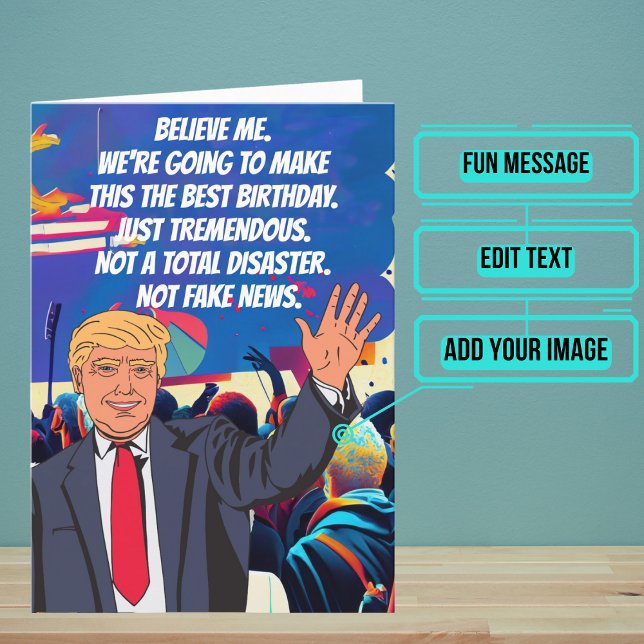Tarjeta de cumpleaños de Trumpiss super divertida (The President has something to say about your birthday.)