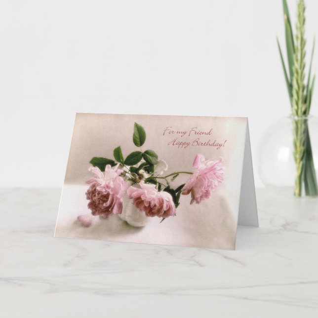 Tarjeta de cumpleaños de un amigo para rosas rosad (Anverso)