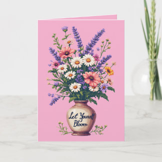 Tarjeta de cumpleaños - Déjate florecer
