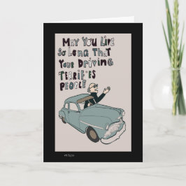 Tarjeta de cumpleaños divertida conduciendo viejo
