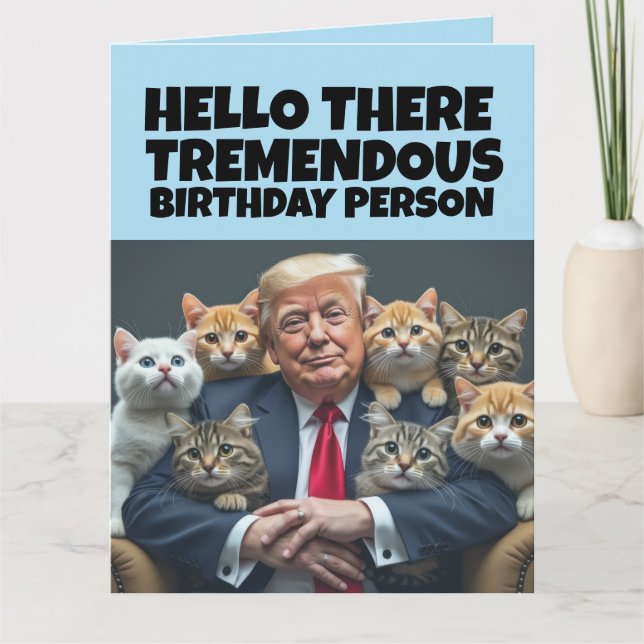 TARJETA DE CUMPLEAÑOS DIVERTIDA DE TRUMP CON GATO (Anverso)