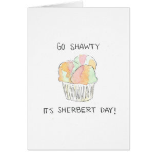 Tarjeta de cumpleaños divertida "Go Shawty It's Sh
