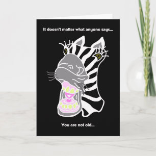 Tarjeta de cumpleaños divertida - No eres un viejo