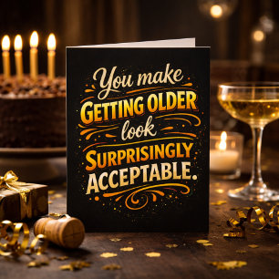 Tarjeta de Cumpleaños Divertida para Envejecer con