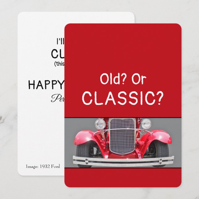 Tarjeta de cumpleaños divertida para un clásico Fo (Anverso / Reverso)