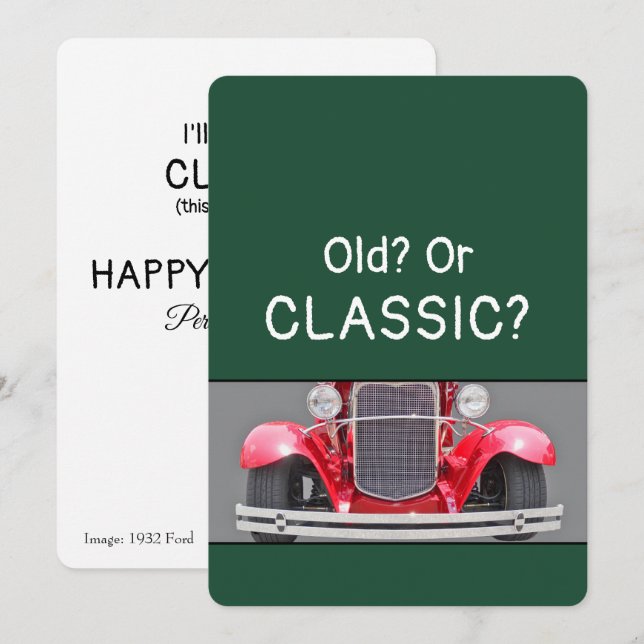 Tarjeta de cumpleaños divertida para un clásico Fo (Anverso / Reverso)