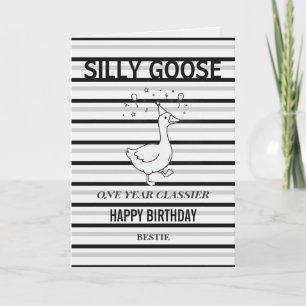 Tarjeta de Cumpleaños Divertida Silly Goose Un Año