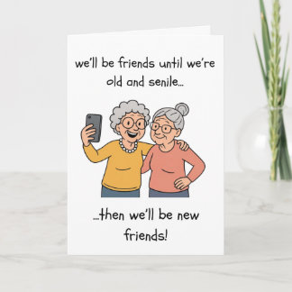 Tarjeta de cumpleaños divertida - Vieja y Senilida