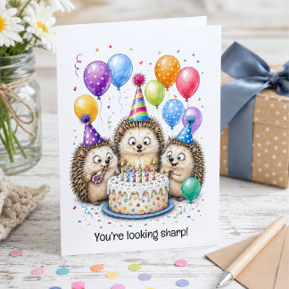Tarjeta de cumpleaños Erizo Adorable Estás Afilado