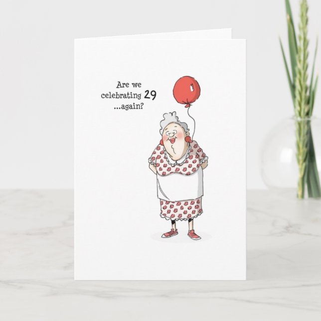 Tarjeta de cumpleaños - ¿estamos celebrando 29 de  (Anverso)
