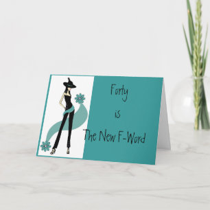 Tarjeta de cumpleaños fabulosa de Freakin 40.a