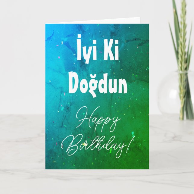Tarjeta de cumpleaños feliz turca/ İyi Ki Doğdun (Anverso)