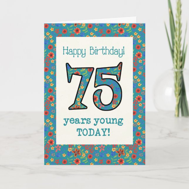 Tarjeta de cumpleaños floral retro 75 años joven (Anverso)