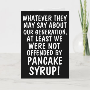 TARJETA DE CUMPLEAÑOS FUNNY PANCAKE SYRUP