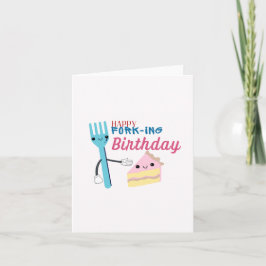Tarjeta de cumpleaños Happy Fork-Ing Puns