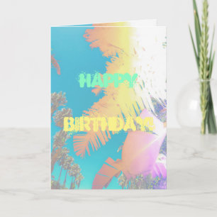 Tarjeta de cumpleaños Happy Tropical Vibes Palm Tr