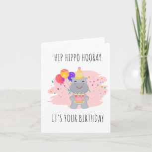 Tarjeta de cumpleaños Hip Hippo Hooray Puns