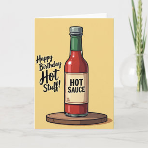 Tarjeta de cumpleaños Hot Stuff