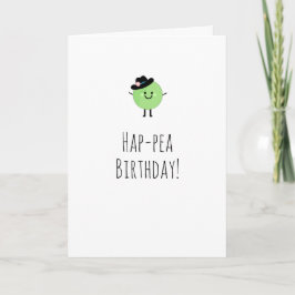 Tarjeta de cumpleaños humorística Cute Pea