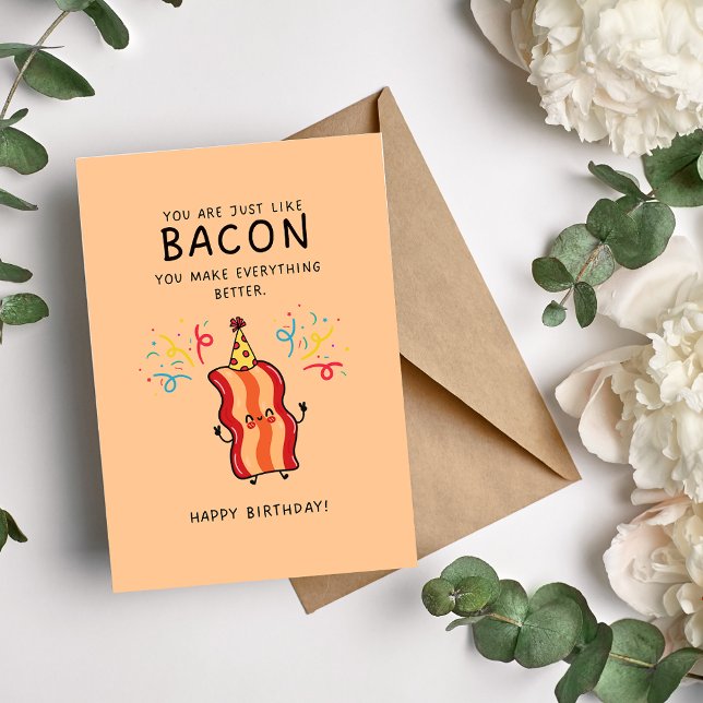 Tarjeta de cumpleaños humorística de Bacon (Subido por el creador)