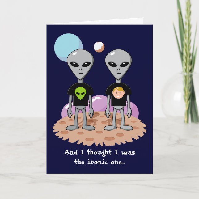 Tarjeta de cumpleaños Ironic Alien (Anverso)