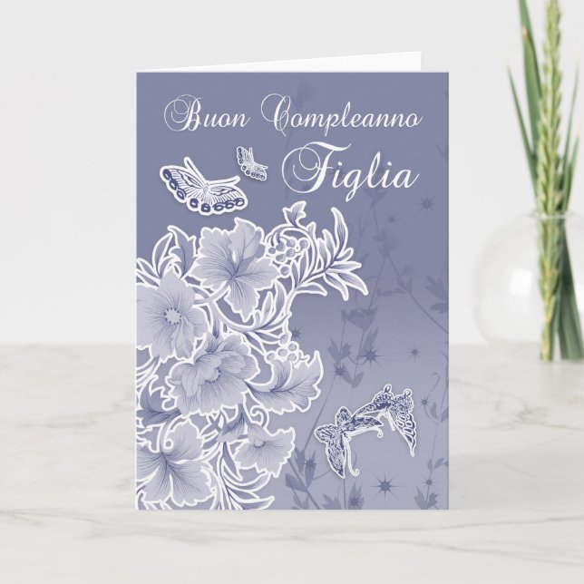 Tarjeta de cumpleaños italiana para hija floral y  (Anverso)