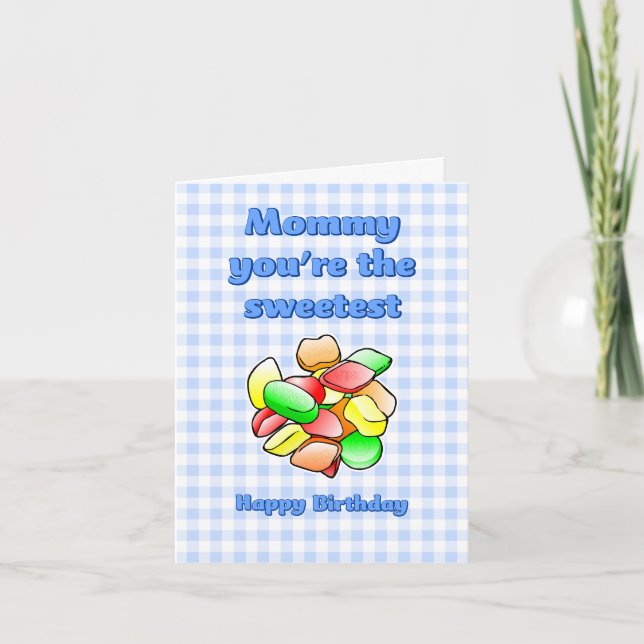 Tarjeta de cumpleaños Mamá eres el chicle de vino  (Anverso)