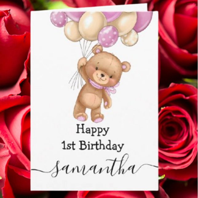 tarjeta de cumpleaños niña globo rosa oso (Celebrate her special day with a 1st birthday pink balloon teddy girl card)