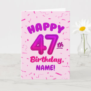 Tarjeta de cumpleaños número 47 con nombre persona