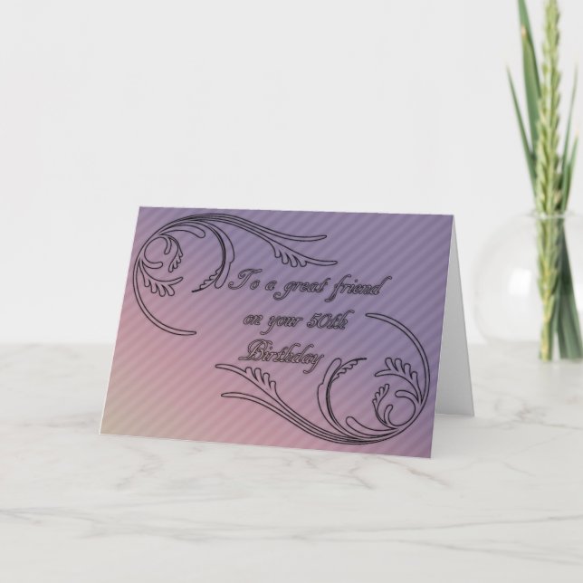 Tarjeta de cumpleaños número 50 de Amigo (Anverso)