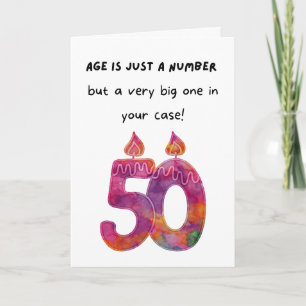 Tarjeta de cumpleaños número 50: La edad es solo u
