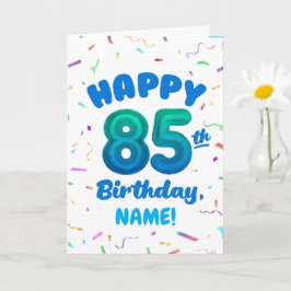 Tarjeta de cumpleaños número globo 85 con nombre p