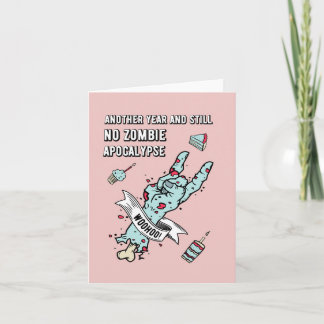 Tarjeta de cumpleaños - Otro año y todavía no hay