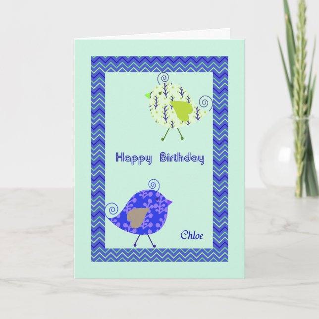 Tarjeta de cumpleaños para Chloe, Aves de diseño (Anverso)